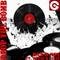 Dan D-Noy - Drop the Bomb