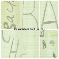 Thomas Farmer - Six Variations on B-A-C-H
