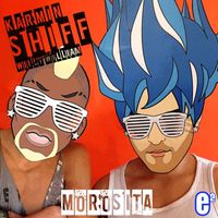 Karmin Shiff - Morosita (Radio Edit)