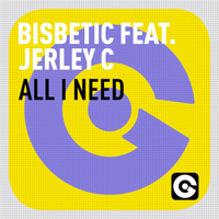 Bisbetic - All I Need
