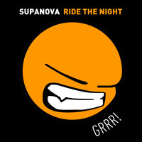 SupaNova - Ride the Night