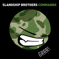 Slangship Brothers - Commando