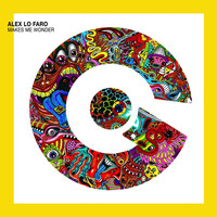 Alex Lo Faro - Makes Me Wonder