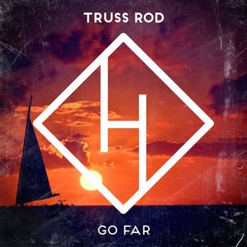 Truss Rod - Go Far