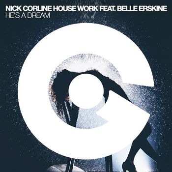 Nick Corline House Work - He's a Dream