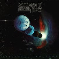 Booker T. & The MG's - Universal Language