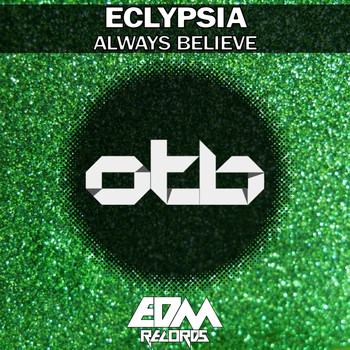 Eclypsia - Always Believe