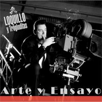 Loquillo y Trogloditas - Arte y ensayo (Remaster 2017)