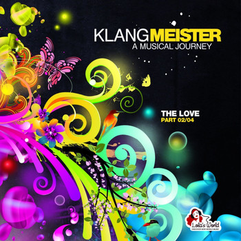 Various Artists - Klangmeister - A Musical Journey (The Love, Pt. 02/04)