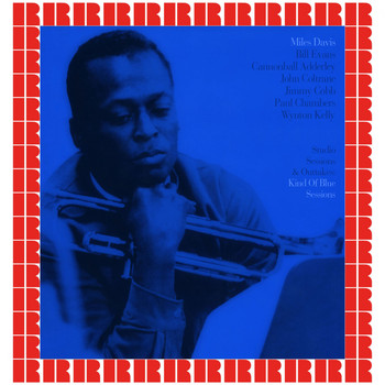 Miles Davis - The Complete Kind Of Blue Studio Sessions & Outttakes