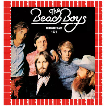 The Beach Boys - Fillmore East, New York, June 27th, 1971