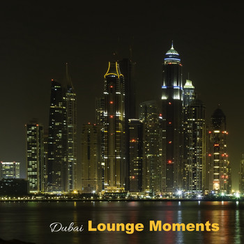 Various Artists - Dubai Lounge Moments