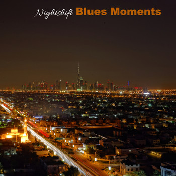 Various Artists - Nightshift Blues Moments