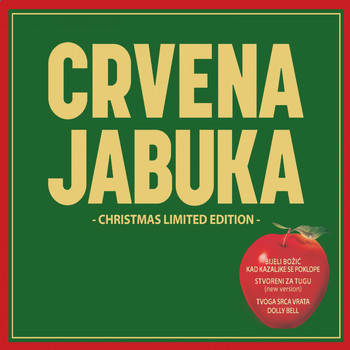 Crvena Jabuka - Crvena Jabuka (Christmas Limited Edition)