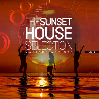 Various Artists - The Sunset House Selection, Vol. 4
