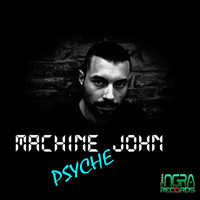 Machine John - Psyche