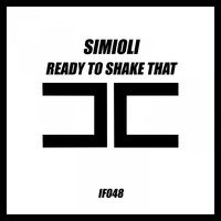 Simioli - Ready to Shake That