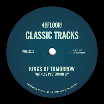 Kings of Tomorrow - Witness Protection EP
