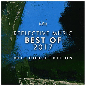 Various Artists - Best of 2017 - Deep House Edition