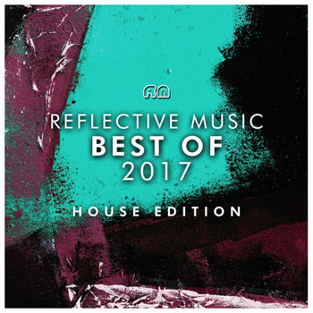 Various Artists - Best of 2017 - House Edition