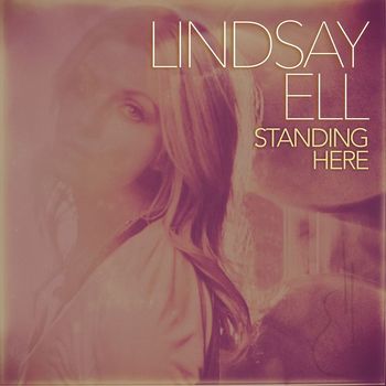 Lindsay Ell - Standing Here