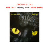 Doctor's Cat - Gee Wiz