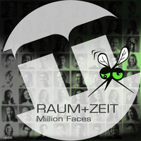 Raum+Zeit - Million Faces