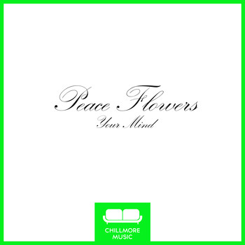 Peace Flowers - Your Mind