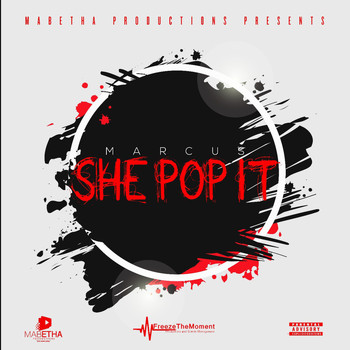 Marcus - She Pop It