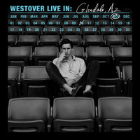 Westover - Live In: Glendale, AZ
