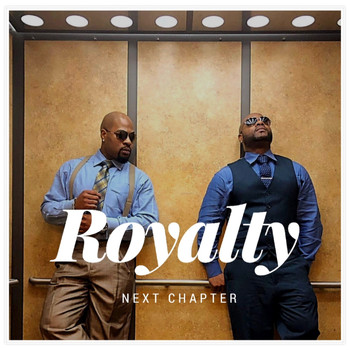 Royalty - Next Chapter