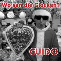Guido - Wo san die Glocken? (Explicit)
