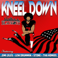 Blackout - Kneel Down