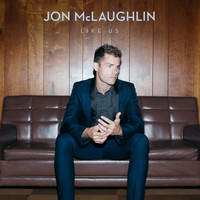 Jon McLaughlin - Like Us