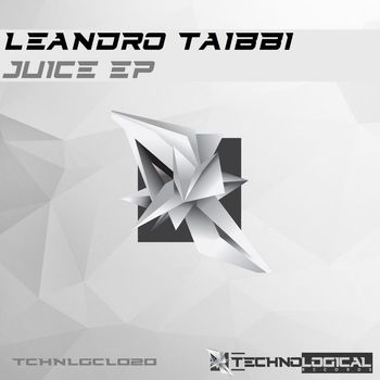 Leandro Taibbi - Juice EP
