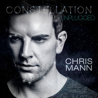 Chris Mann - Constellation (Unplugged) - EP