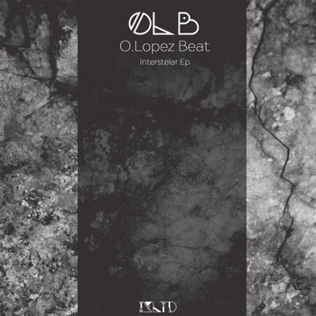 O. Lopez Beat - Interstelar Ep