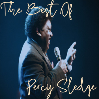 Percy Sledge - The Best Of: Percy Sledge