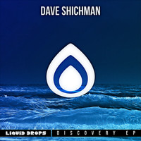 Dave Shichman - Discovery EP
