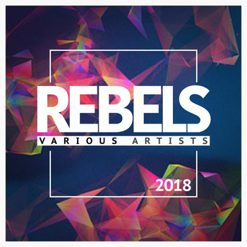 Various Artists - Rebels