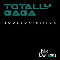Nik Denton - Totally Gaga