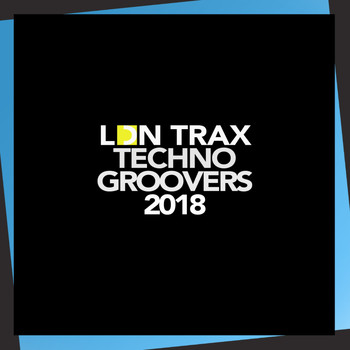 Various Artists - Techno Groovers 2018