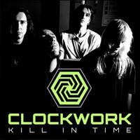 Clockwork - KILL IN TIME