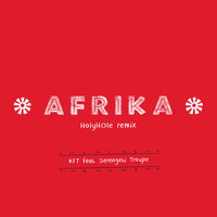 Kft - Afrika (Holyhole Remix)