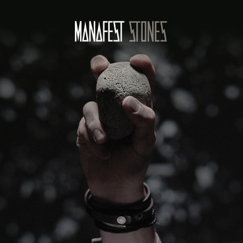Manafest - Stones