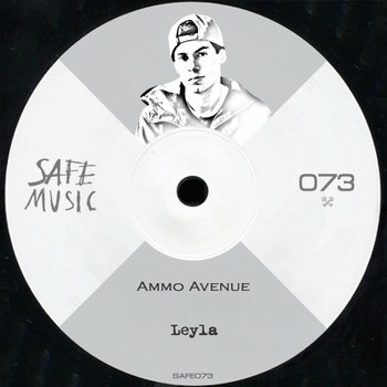 Ammo Avenue - Leyla EP