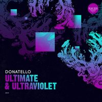 Donatello - Ultimate & Ultraviolet