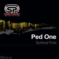 Ped One - Spiritual Flute