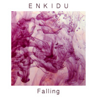 Enkidu - Falling