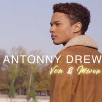 Antonny Drew - Vou & Mwen - Single
